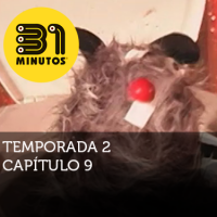 Imagen de 31 Minutos temporada 2 episodio 9