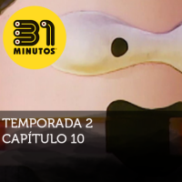 Imagen de 31 Minutos temporada 2 episodio 10