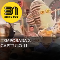 Imagen de 31 Minutos temporada 2 episodio 11