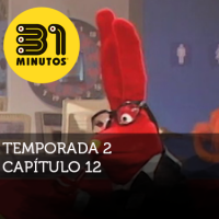 Imagen de 31 Minutos temporada 2 episodio 12