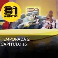 Imagen de 31 Minutos temporada 2 episodio 16
