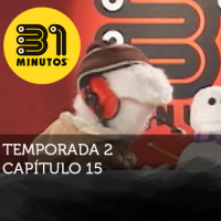 Imagen de 31 Minutos temporada 2 episodio 15