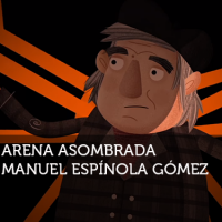 Imagen de Los Artistonautas: Manuel Espínola Gómez - Arena asombrada (Parábola silvestre)