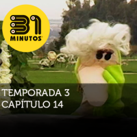 Imagen de 31 Minutos temporada 3 episodio 14