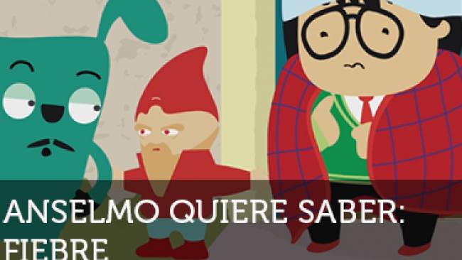 Imagen de Anselmo Quiere Saber Capitulo FIEBRE