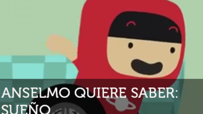 Imagen de Anselmo Quiere Saber Capitulo SUEÑO