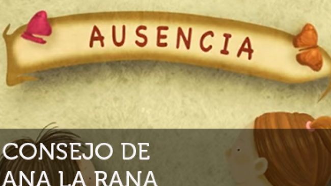 Imagen de Ana la Rana: Ausencia