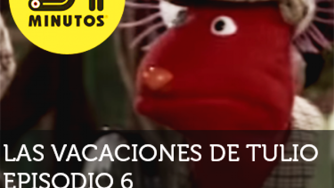 Imagen de 31 Minutos Vacaciones de Tulio Ep - 6