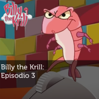 Imagen de Billy the Krill: Episodio 3 - Intruso Antártico