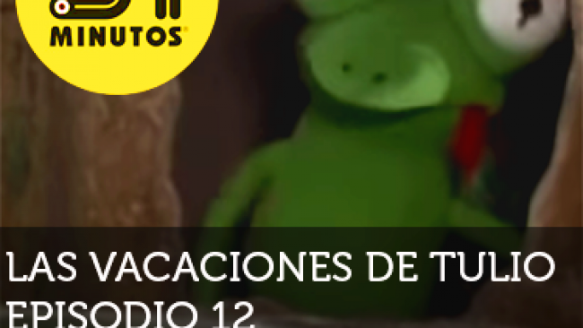 Imagen de 31 Minutos Vacaciones de Tulio Ep - 12