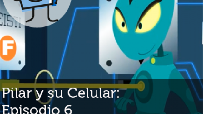 Imagen de Pilar y su celular: Episodio 6 - Privacidad, celulares y permisos en apps
