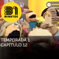 Imagen de 31 Minutos temporada 1 episodio 12
