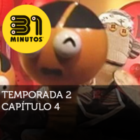 Imagen de 31 Minutos temporada 2 episodio 4