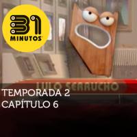Imagen de 31 Minutos temporada 2 episodio 6